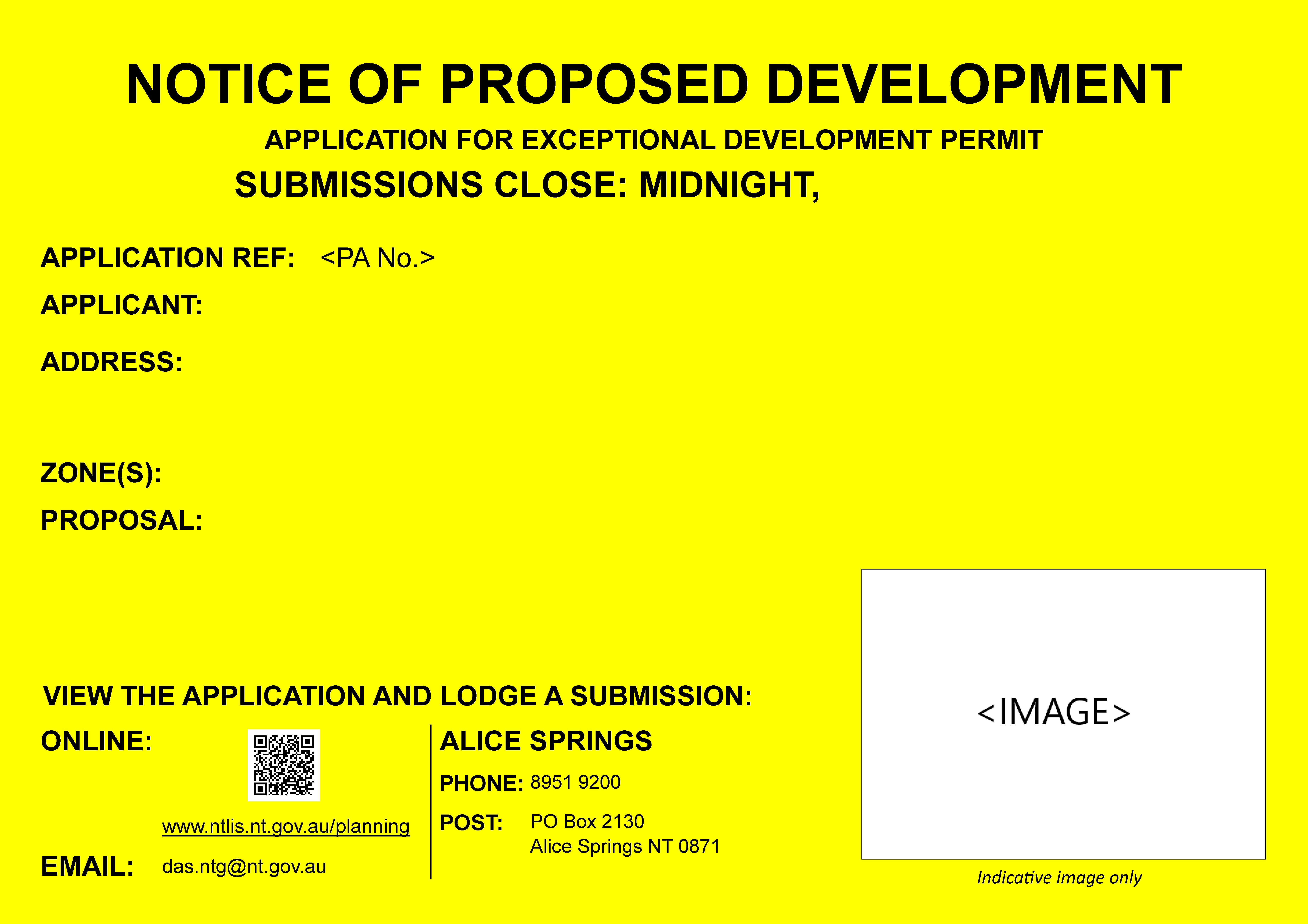 Sample of a notice of proposed development (exceptional development permit) signage