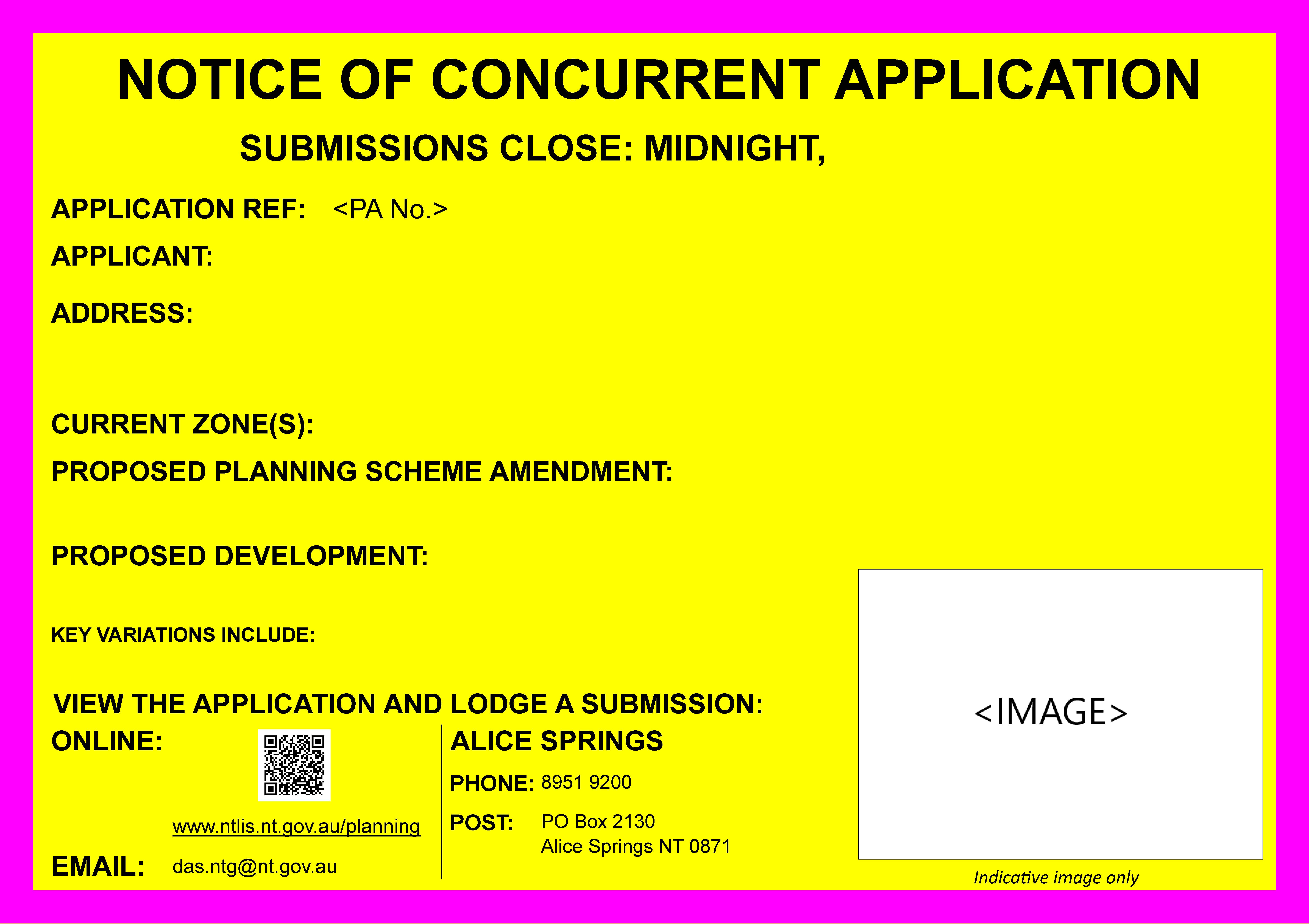 Sample of a notice of concurrent application signage